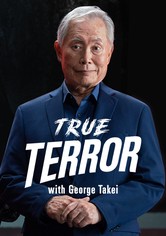 True Terror with George Takei - Season 1