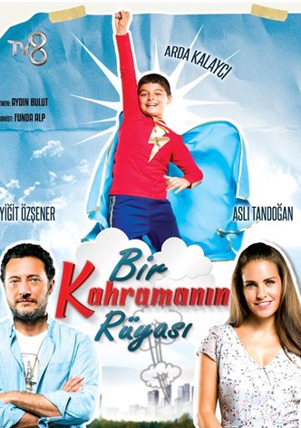 Bir Kahramanin Rüyasi