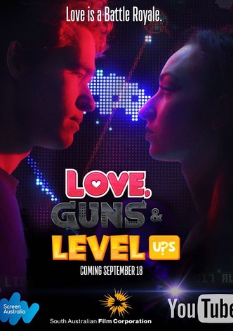 Love, Guns & Level Ups
