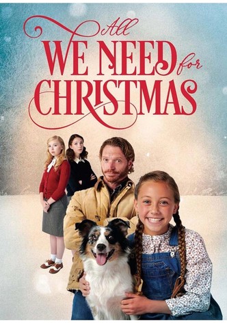 All We Need for Christmas