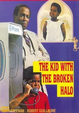 The Kid with the Broken Halo