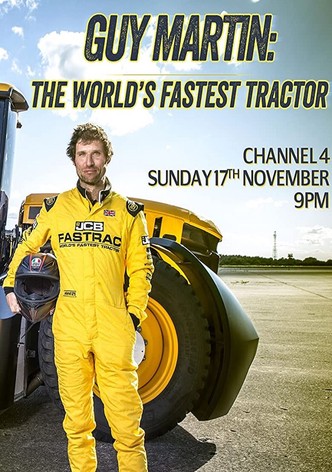 Guy Martin: World's Fastest Tractor