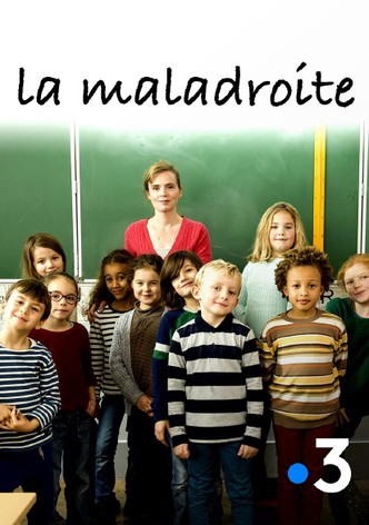 La maladroite