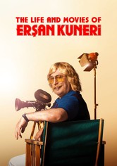 The Life and Movies of Erşan Kuneri