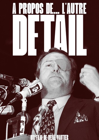 À propos de... l'autre détail