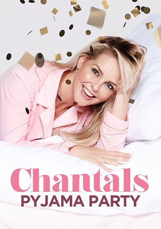 Chantal's Pyjama Party