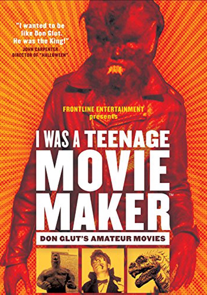 I Was a Teenage Movie Maker: Don Glut's Amateur Movies