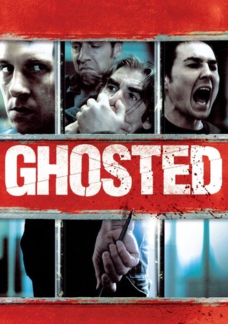 Ghosted