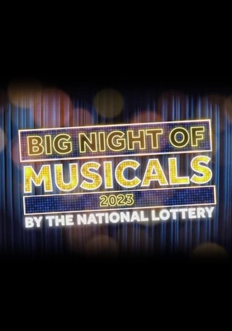 Big Night of Musicals 2023 by the National Lottery