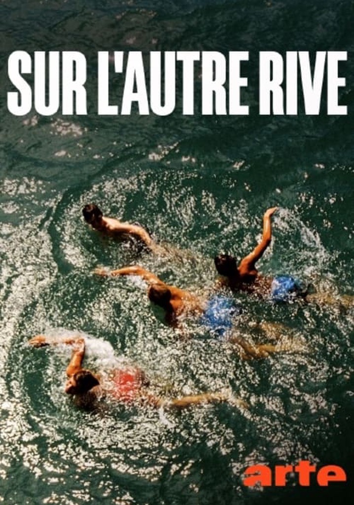 Sur l'autre rive