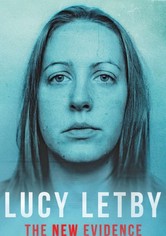 Lucy Letby: The New Evidence