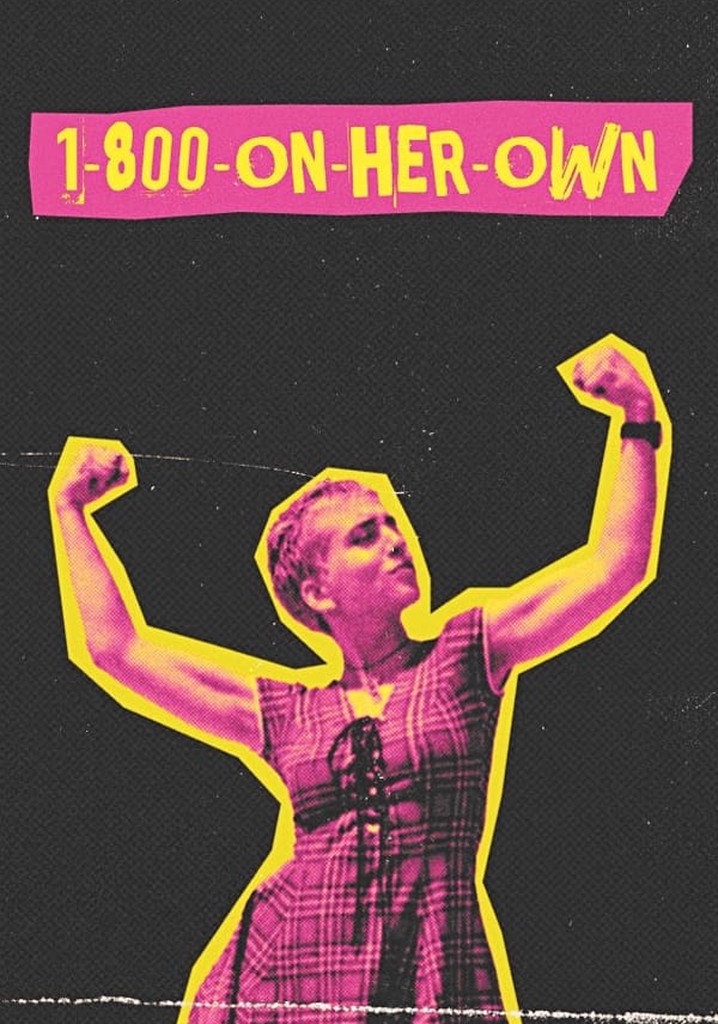 1-800-on-Her-Own