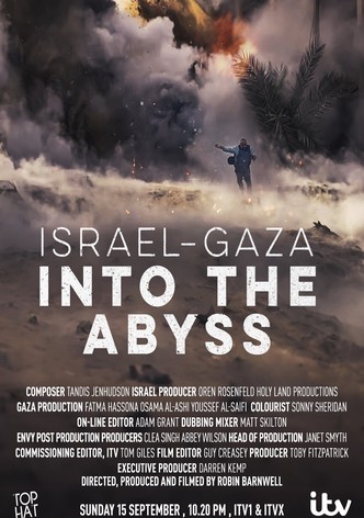 Israel and Gaza: Into the Abyss