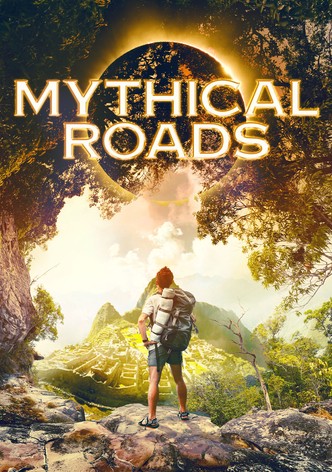 Mythical Roads