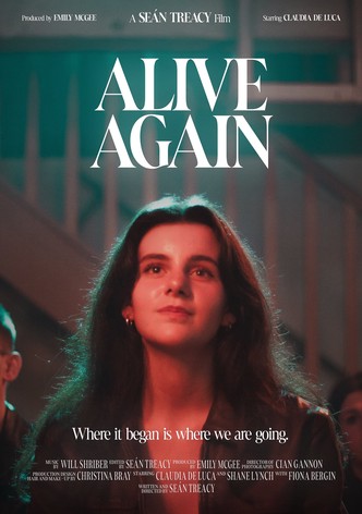 Alive Again