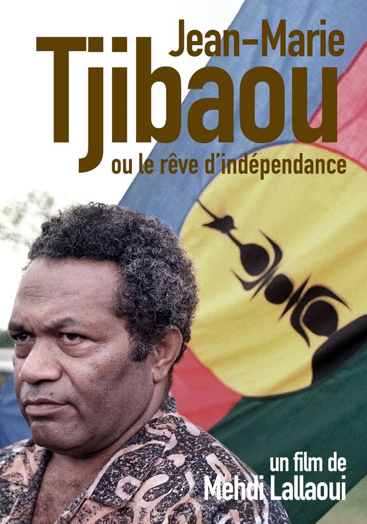 Jean-Marie Tjibaou ou le rêve d'indépendance