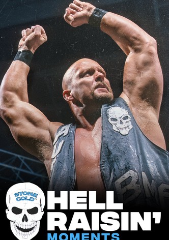 Stone Cold's Hell Raisin' Moments