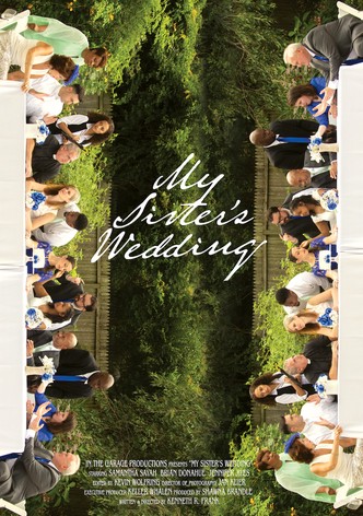 My Sister's Wedding