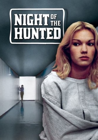 The Night of the Hunted