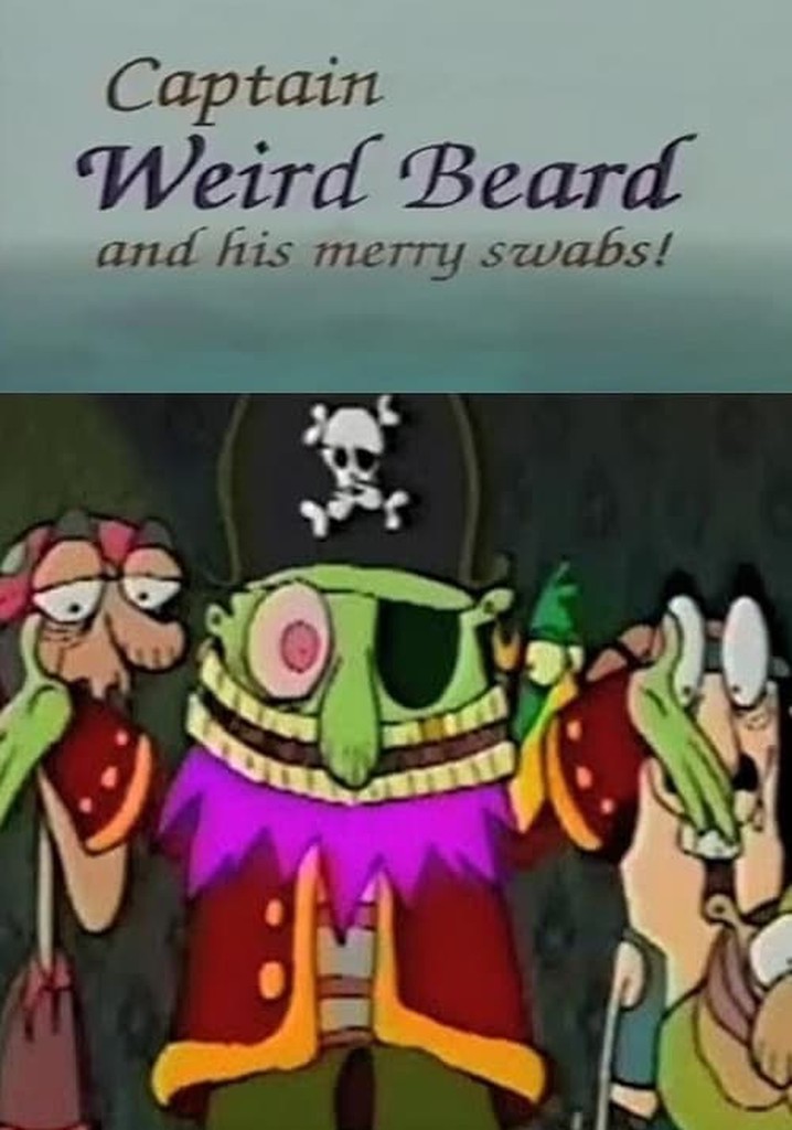 Captain Weirdbeard and His Merry Swabs