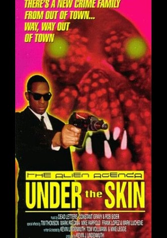 The Alien Agenda: Under the Skin