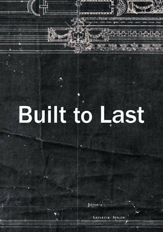 Built to Last