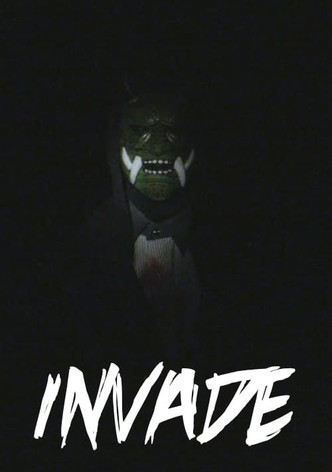 INVADE