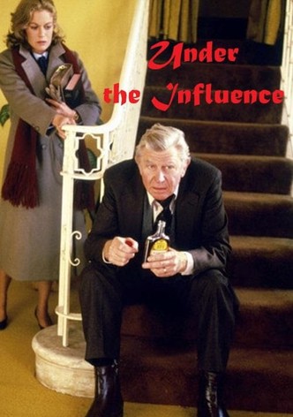 Under the Influence