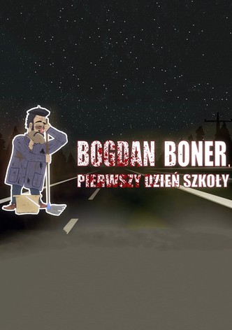 Bogdan Boner: Pierwszy dzień szkoły