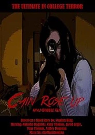 Cain Rose Up