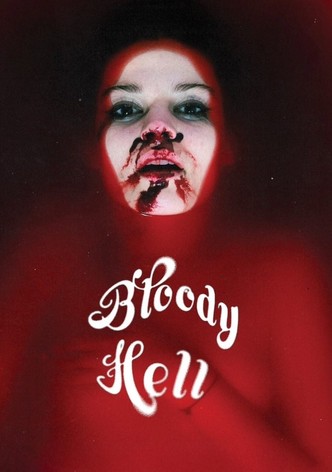 Bloody Hell