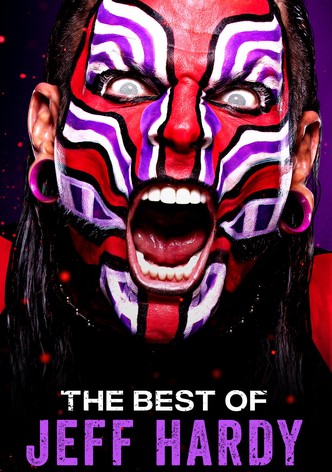 The Best of WWE: Best of Jeff Hardy