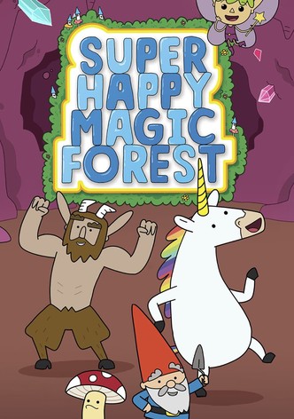 Super Happy Magic Forest