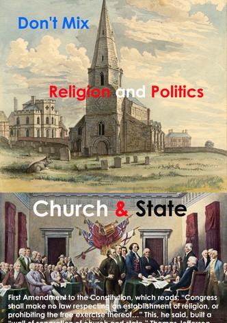 Don't Mix Religion and Politics