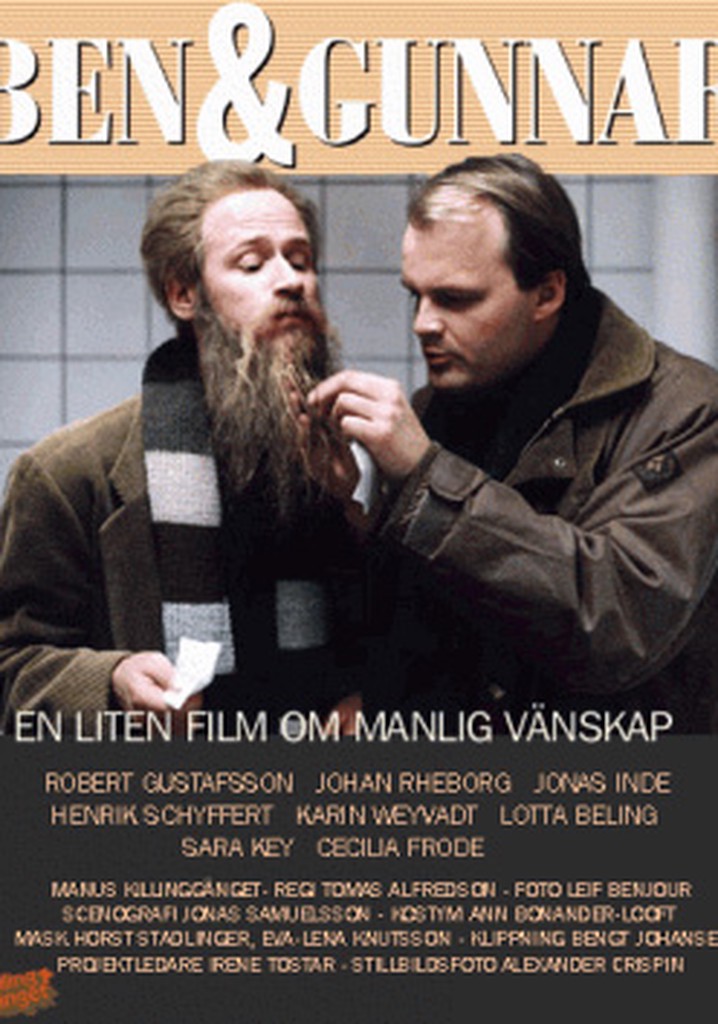 Ben & Gunnar: A Small Film About Male Friendship