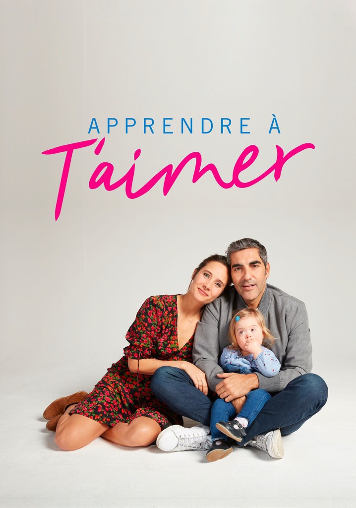 Apprendre à t'aimer