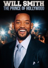 Will Smith: The Prince of Hollywood