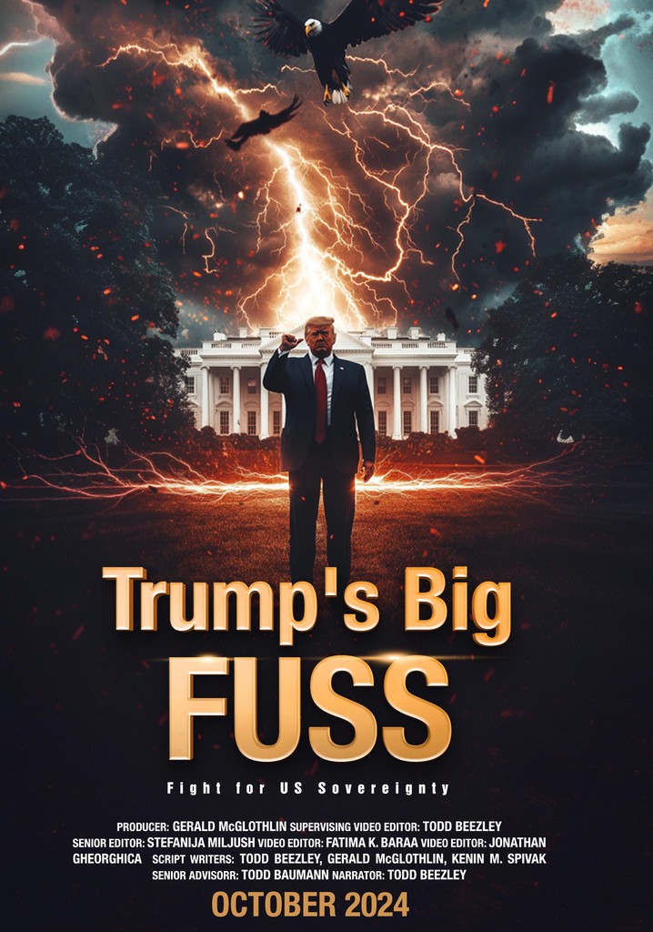 Trump's Big FUSS: Fight for US Sovereignty