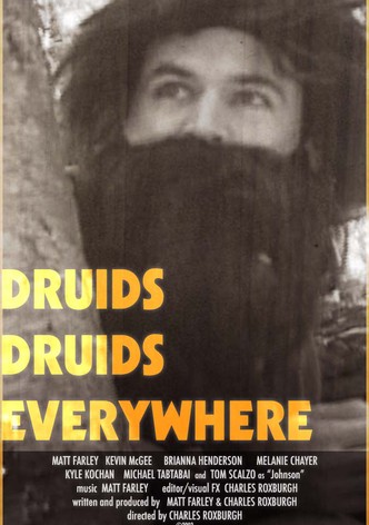 Druids Druids Everywhere