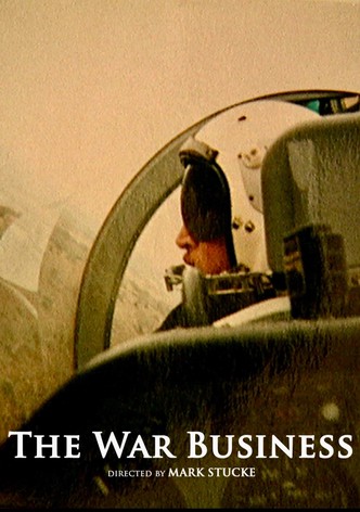 The War Business (Director's Cut)