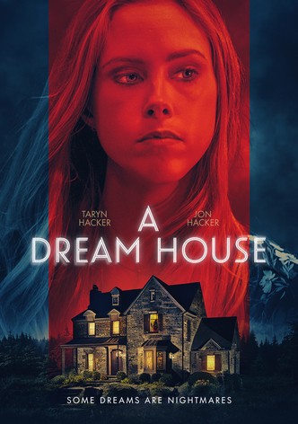 A Dream House