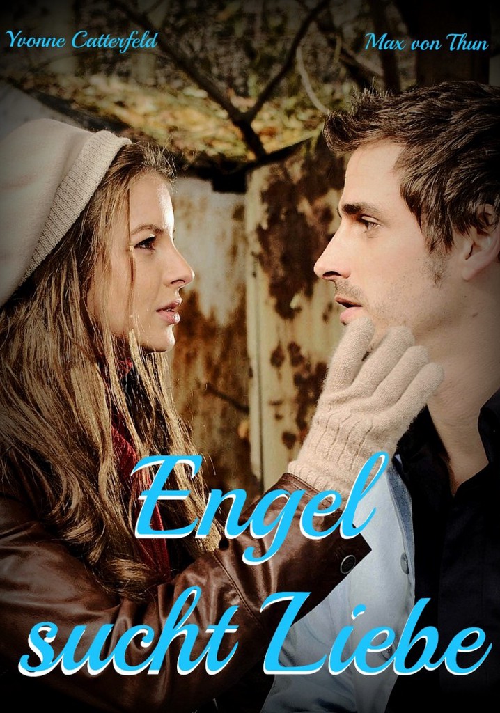 Engel sucht Liebe