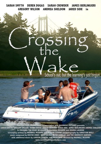Crossing the Wake