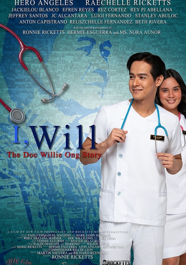 I, Will: The Doc Willie Ong Story