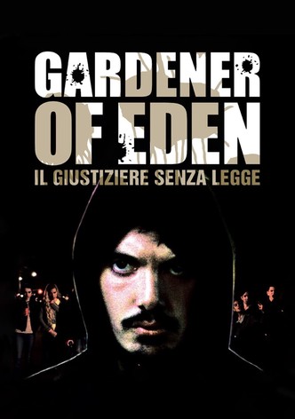 Gardener of Eden - Il giustiziere senza legge