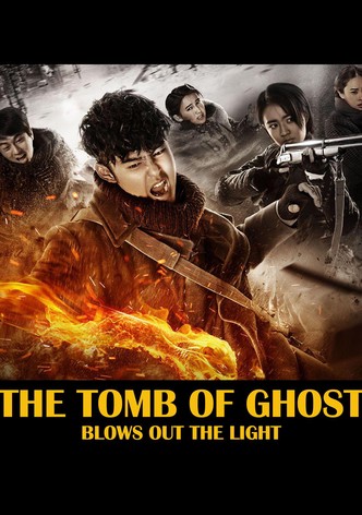 The Tomb of Ghost Blows Out the Light