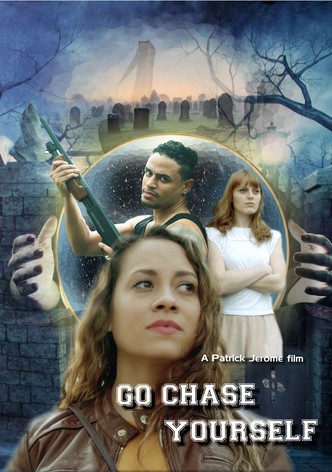 Go Chase Yourself