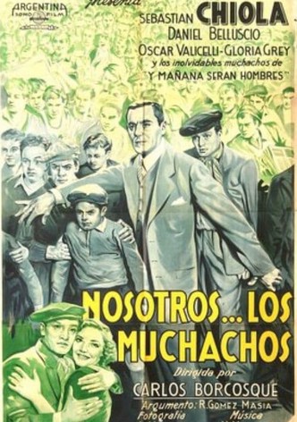 Nosotros, los muchachos
