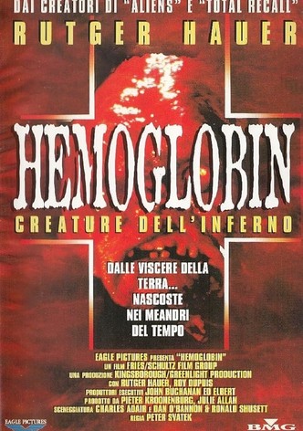 Hemoglobin - Creature dell'Inferno