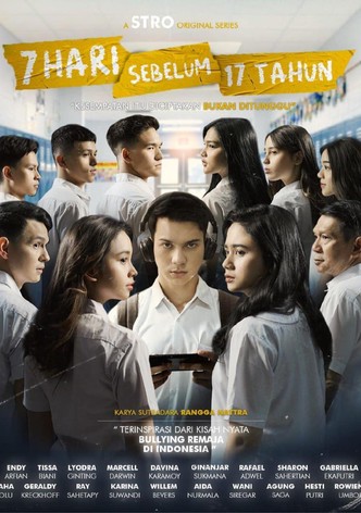 7 Hari Sebelum 17 Tahun